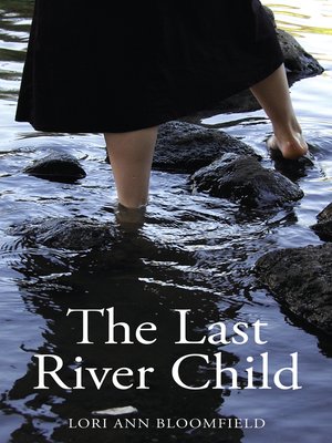 cover image of The Last River Child
